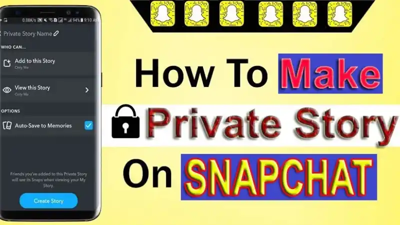 How to Make Private Story on Snapchat Android & iOS? Complete Guide!!